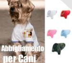 Magliette per Cani